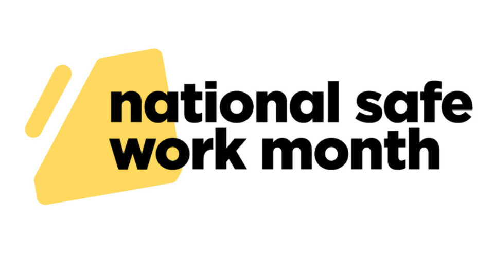 National Safe Work Month 2025